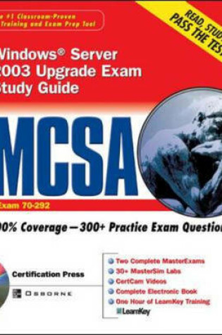Cover of MCSE/MCSA Windows Server 2003 for a Windows 2000 MCSE/MCSA Study Guide (Exam 70-292 and 70-296)