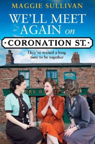 Cover of We’ll Meet Again on Coronation Street