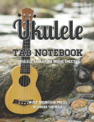 Book cover for Ukulele Tab Notebook