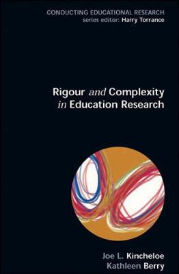 Cover of Rigour & Complexity in Educational Research