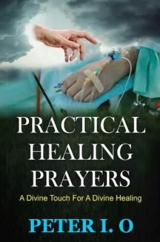 Cover of Practical Healing Prayers