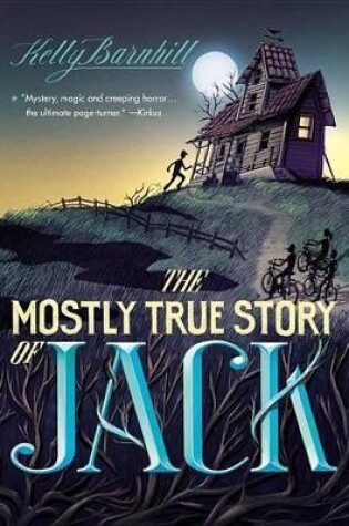 Cover of The Mostly True Story of Jack