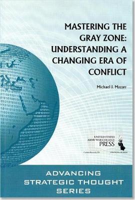 Book cover for Mastering the Gray Zone