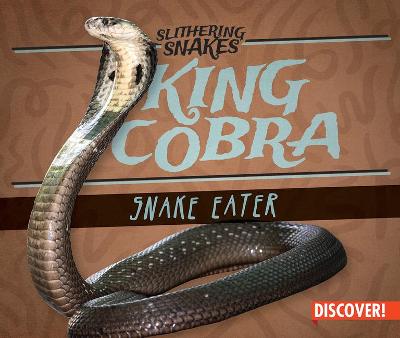 Book cover for King Cobra: Snake Eater