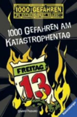 Cover of 1000 Gefahren am Katastrophentag