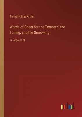 Book cover for Words of Cheer for the Tempted, the Toiling, and the Sorrowing