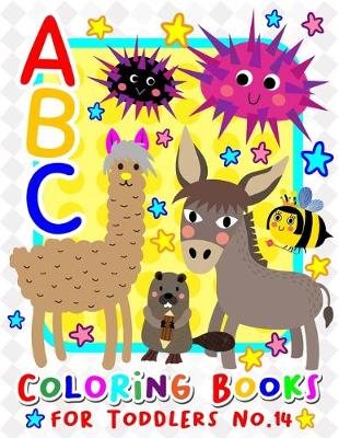 Book cover for ABC Coloring Books for Toddlers No.14