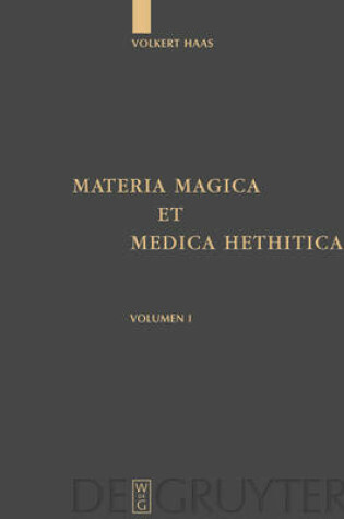 Cover of Materia Magica et Medica Hethitica