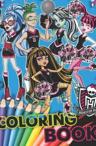 Cover of MONSTER HIGH Coloring Book