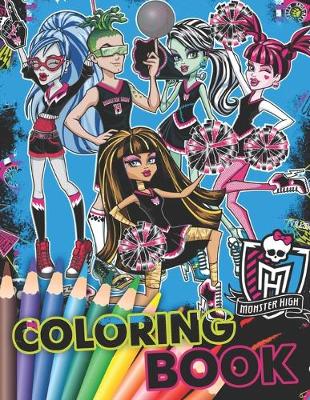 Book cover for MONSTER HIGH Coloring Book