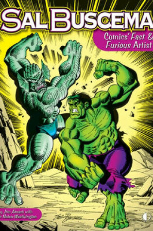 Cover of Sal Buscema: Comics Fast & Furious Artist