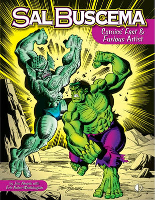Book cover for Sal Buscema: Comics Fast & Furious Artist
