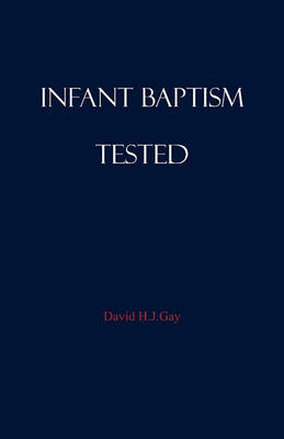 Book cover for Infant Baptism Tested