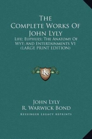 Cover of The Complete Works of John Lyly