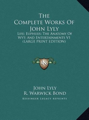 Book cover for The Complete Works of John Lyly