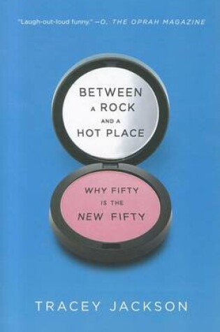 Cover of Between a Rock and a Hot Place