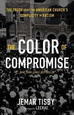 Book cover for The Color of Compromise