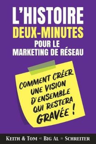 Cover of L'histoire Deux-Minutes pour le Marketing de Réseau