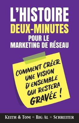 Book cover for L'histoire Deux-Minutes pour le Marketing de Réseau