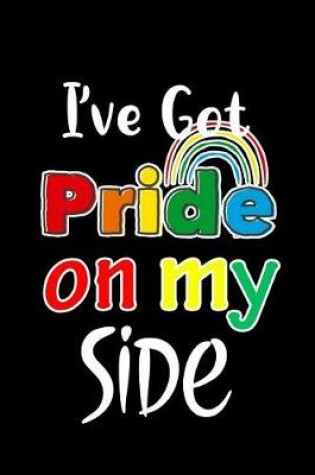 Cover of I've Got Pride on my side