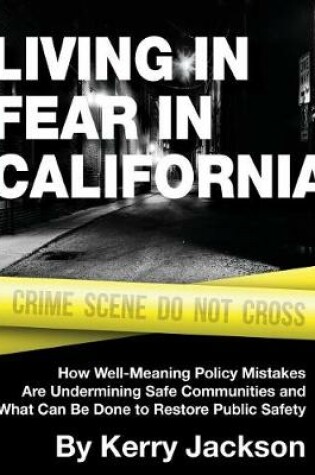 Cover of Living in Fear in California