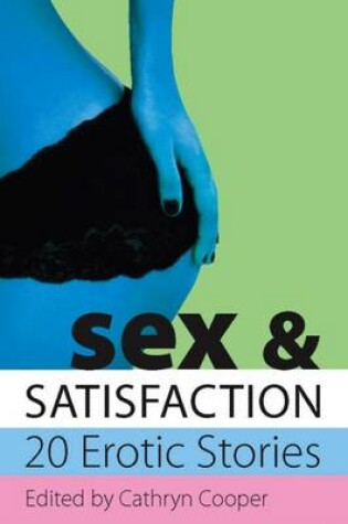 Cover of Sex and Satisfaction