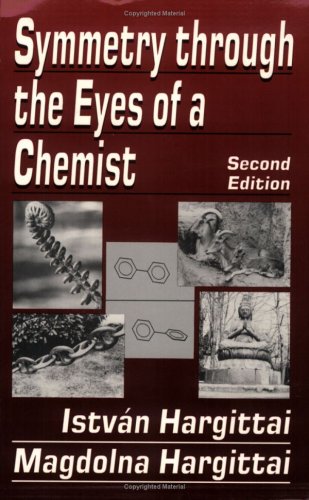 Cover of Symmetry Through the Eyes of a Chemist