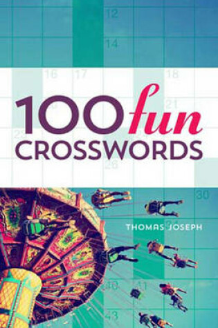 Cover of 100 Fun Crosswords