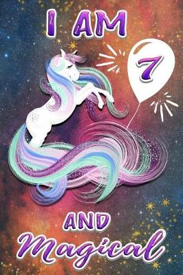 Book cover for I Am 7 and Magical