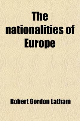 Book cover for The Nationalities of Europe