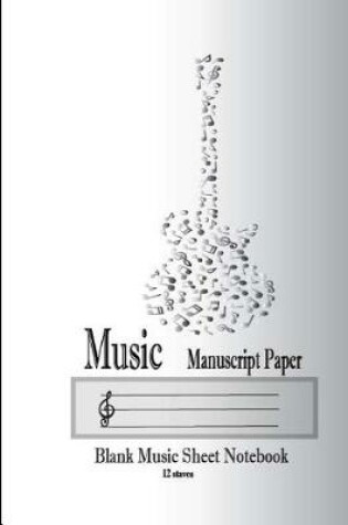 Cover of Music Manuscript Paper Blank Music Sheet Notebook 12 staves