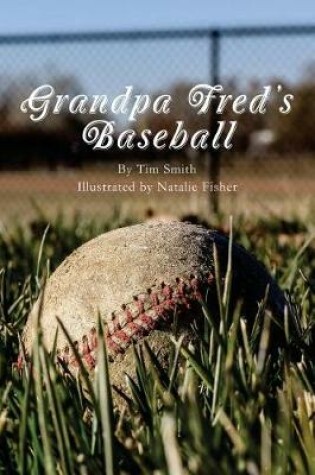 Cover of Grandpa Fred's Baseball