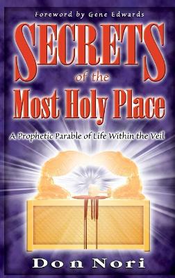 Book cover for Secrets of the Most Holy Place Volume 1