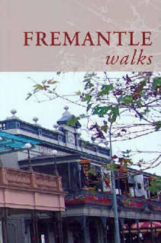 Cover of Fremantle Walks