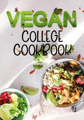 Book cover for Vegan College Cookbook