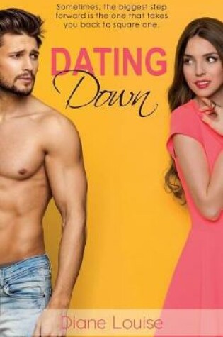 Cover of Dating Down