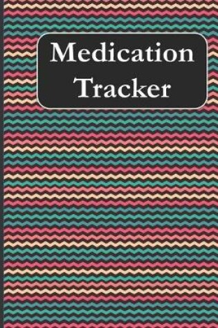 Cover of Medication Tracker