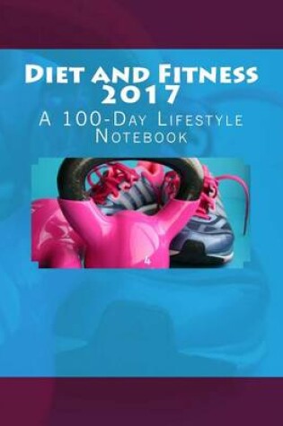 Cover of Diet and Fitness 2017