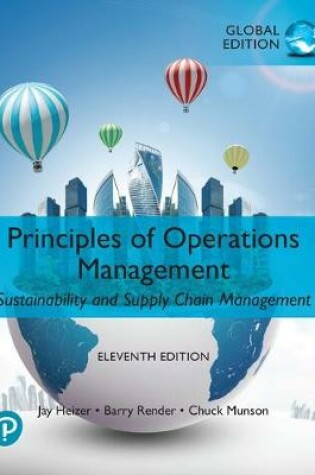 Cover of Principles of Operations Management: Sustainability and Supply Chain Management plus Pearson MyLab Economics with Pearson eText, Global Edition