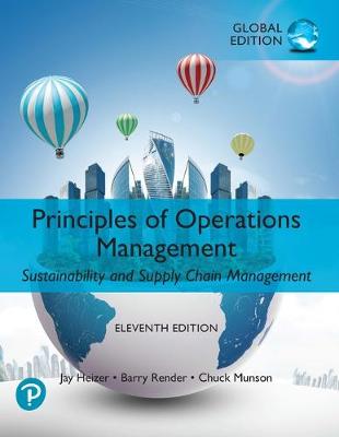 Book cover for Principles of Operations Management: Sustainability and Supply Chain Management plus Pearson MyLab Economics with Pearson eText, Global Edition