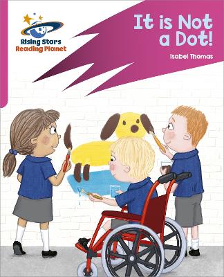 Book cover for Reading Planet: Rocket Phonics – Target Practice – It is Not a Dot! – Pink A