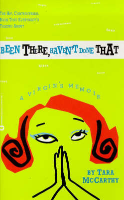 Book cover for Been There, Haven't Done That