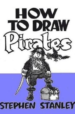 Cover of How to Draw Pirates