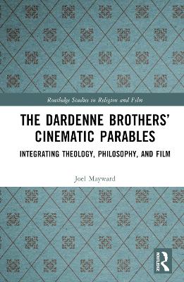 Book cover for The Dardenne Brothers’ Cinematic Parables