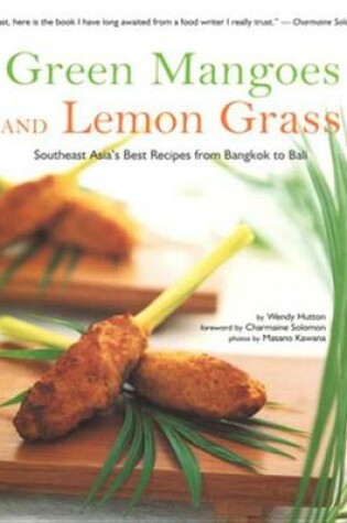 Cover of Green Mangoes and Lemon Grass