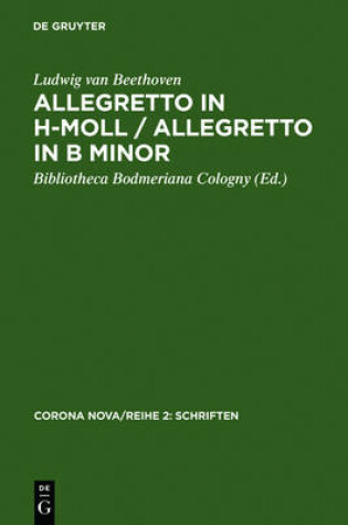 Cover of Allegretto in H-Moll / Allegretto in B Minor / Ludwig Van Beethoven. Allegretto in B Minor