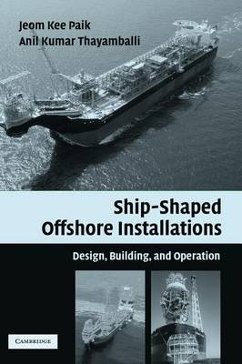 Book cover for Ship-Shaped Offshore Installations: Design, Building and Operation