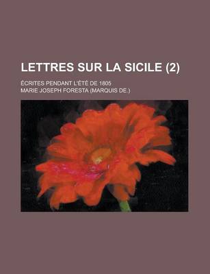 Book cover for Lettres Sur La Sicile; Ecrites Pendant L'Ete de 1805 (2)