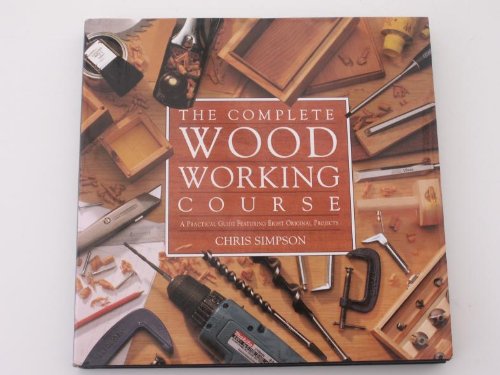 Book cover for Complete Woodworking Course