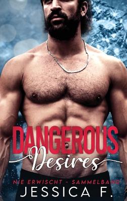 Book cover for Dangerous Desires